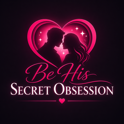 Be His Secret Obsession